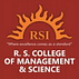 R. S. College of Management and Science