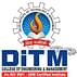 Delhi Institute of Technology & Management - [DITM]