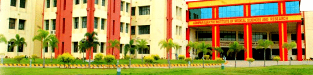 Melmaruvathur Adhiparasakthi Institute of Medical Sciences and Research - [MAPIMS]