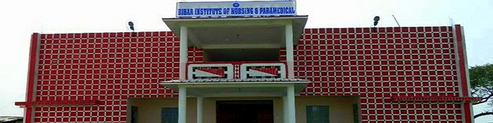 Bihar Institute of Nursing and Paramedical - [BINP]