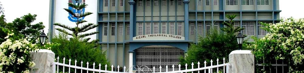 Aizawl Theological College-[ATC]