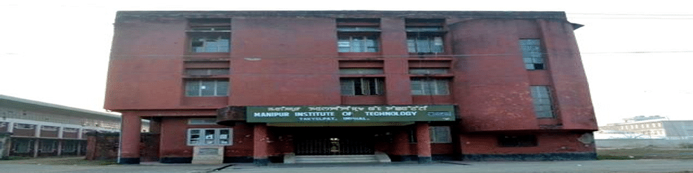 Manipur Institute of Technology - [MIT]