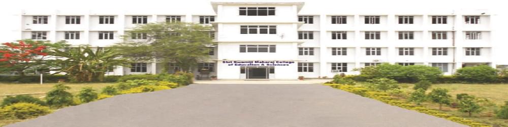 Shri Swamiji Maharaj College of Education and Science