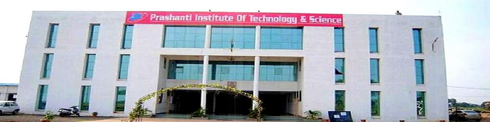 Prashanti Institute of Technology and Science- [PITS]