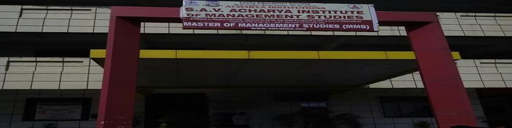 SAV Acharya Institute of Management Studies - [SAVAIMS]