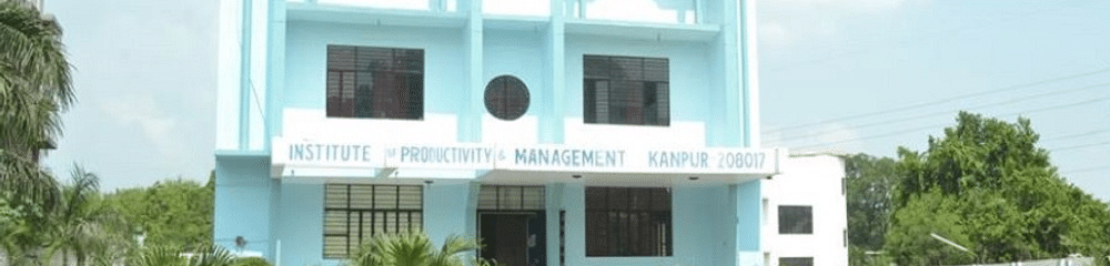 Institute of Productivity and Management- [IPM]
