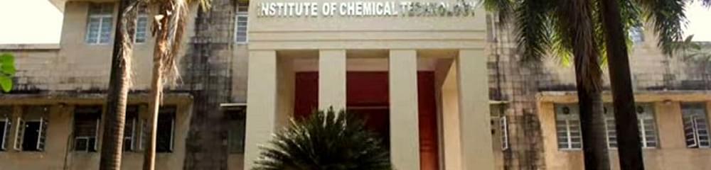 Institute of Chemical Technology - [ICT]