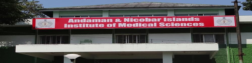 Andaman & Nicobar Islands Institute of Medical Sciences - [ANIIMS]