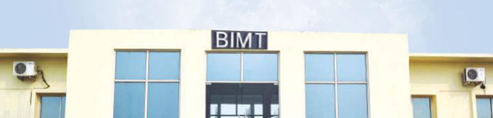 Brij Mohan Institute of Management and Technology - [BIMT]