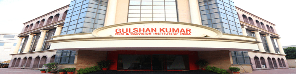Gulshan Kumar Film & Television Institute of India - [GKFTII]