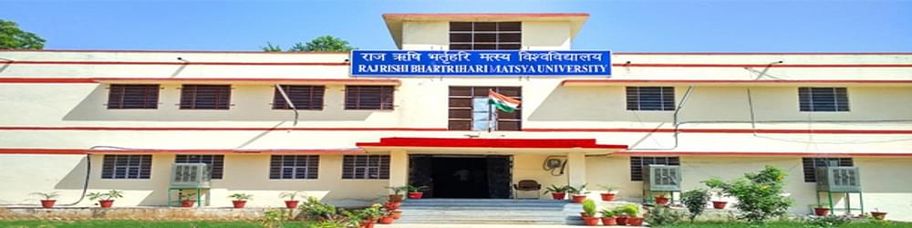 Raj Rishi Bhartrihari Matsya University - [RRBMU]