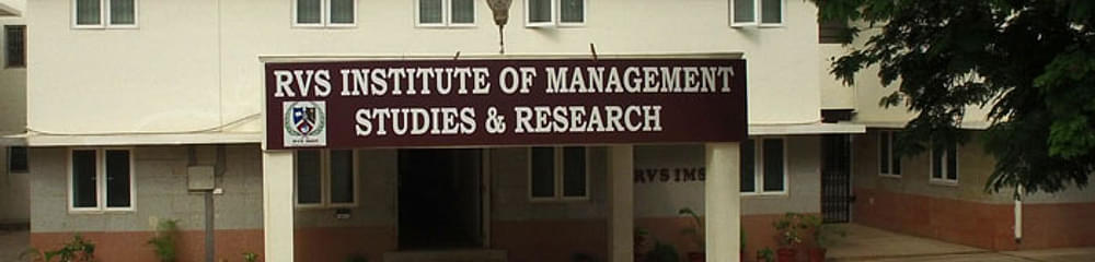RVS Institute of Management studies - [RVSIMS]
