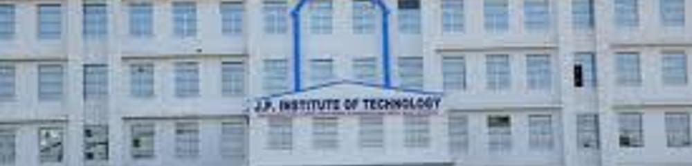 J P Institute of Technology - [JPIT]