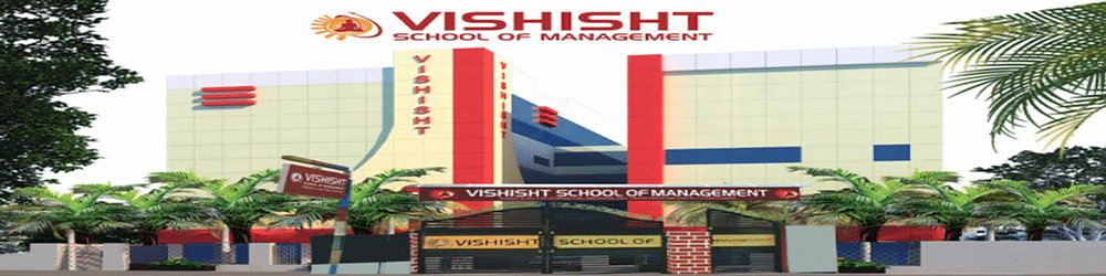 Vishisht School of Management- [VSOM]