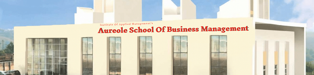 Aureole School Of Business Management - [ASBM]