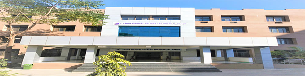 Zydus Medical College and Hospital.