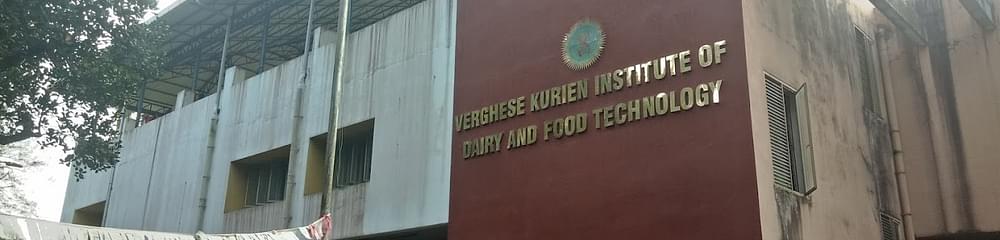 Verghese Kurien Institute of Dairy and Food Technology