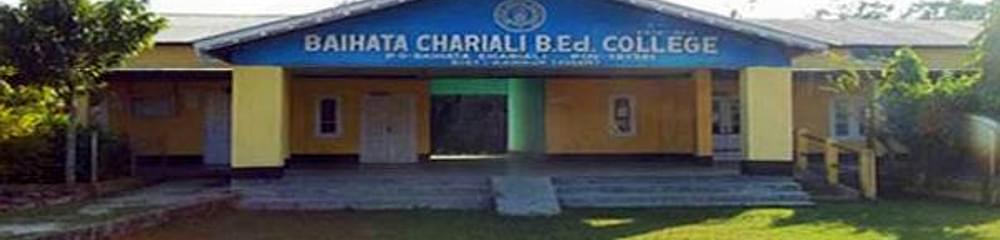 Baihata Chariali BEd College
