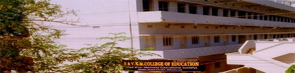 Ravoof & Vazir Khan's Memorial College of Education - [RVKMCE]