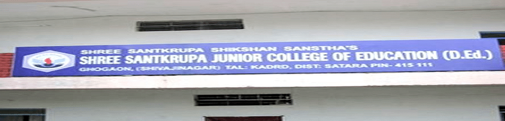 Shree Santkrupa Junior College of Education - [SSJCE]
