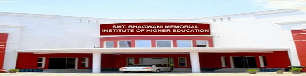 Smt Bhagwani Memorial Institute of Higher Education