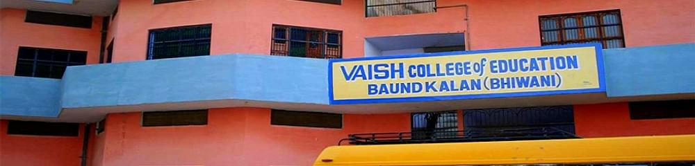 Vaish College of Education