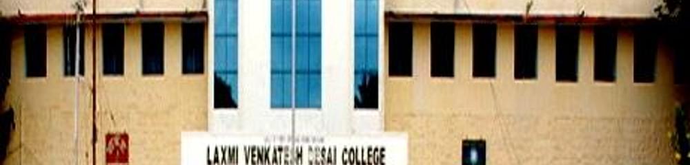 Laxmi Venkatesh Desai College - [LVD]