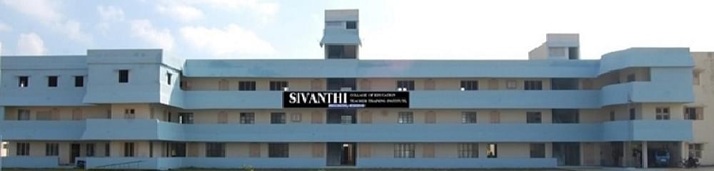 Sivanthi College of Education Thoothukudi Campus