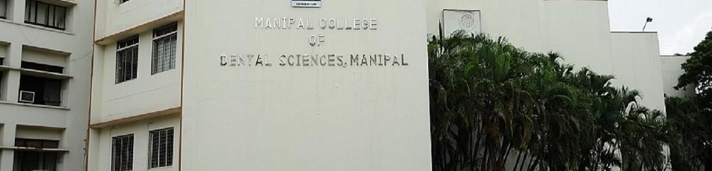 Manipal College of Dental Sciences - [MCODS]