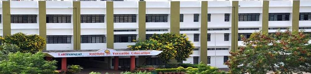 Lokmangal Institute of Versatile Education