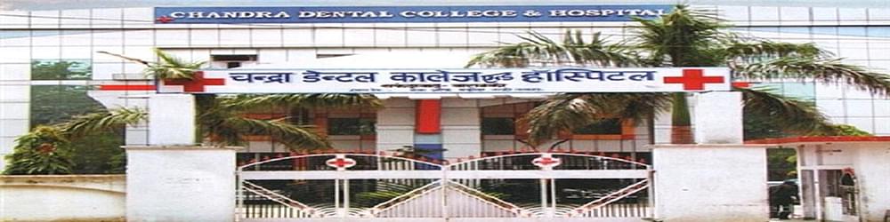 Chandra Dental College & Hospital