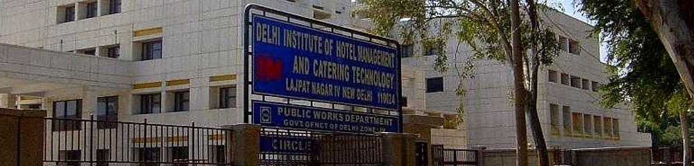 Delhi Institute of Hotel Management and Catering Technology - [DIHM&CT]