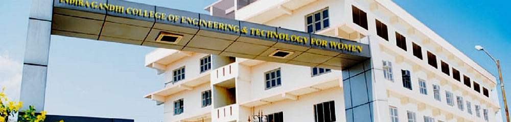 Indira Gandhi College of Engineering and Technology for Women
