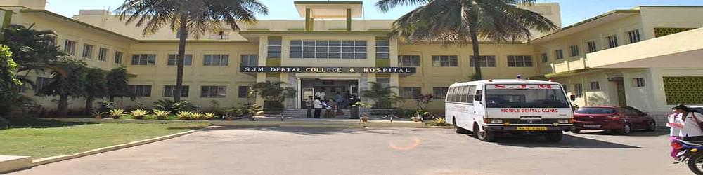 S.J.M Dental College and Hospital - [SJMDCH]