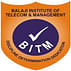 Balaji Institute of Technology and Management - [BITM]
