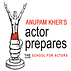 Anupam Kher's Actor Prepares - The School for Actors