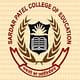 Sardar Patel College of Education - [SPCOE]