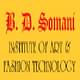 BD Somani Institute of Art & Fashion Technology