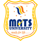 MATS School of Management Studies and Research - [MSMSR]