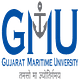 Gujarat Maritime University - [GMU]