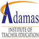Adamas Institute of Teacher Education