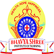 Bhavya Shree Institute of Nursing - [BNRC]
