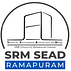 SRM School of Environment Architecture and Design - [SRM SEAD]