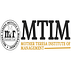 Mother Teresa Institute of Management - [MTIM]