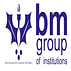 BM Group of Institutions - [BMGI]