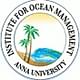 Institute for Ocean Management, Anna University - [IOM]
