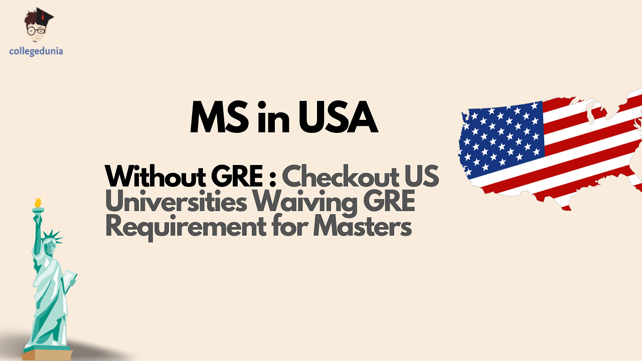 Part 2 of Universities waiving GRE/GMAT. PS: The universities are