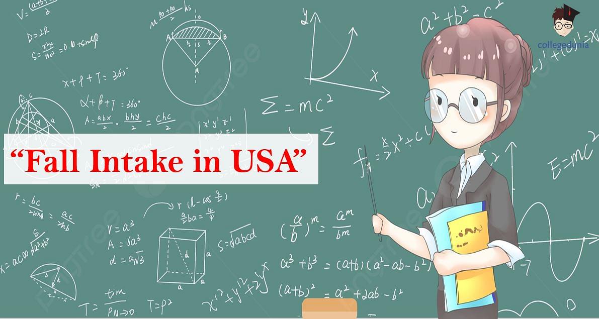 Fall Intake in USA in 2024 Deadlines and Exams to Take