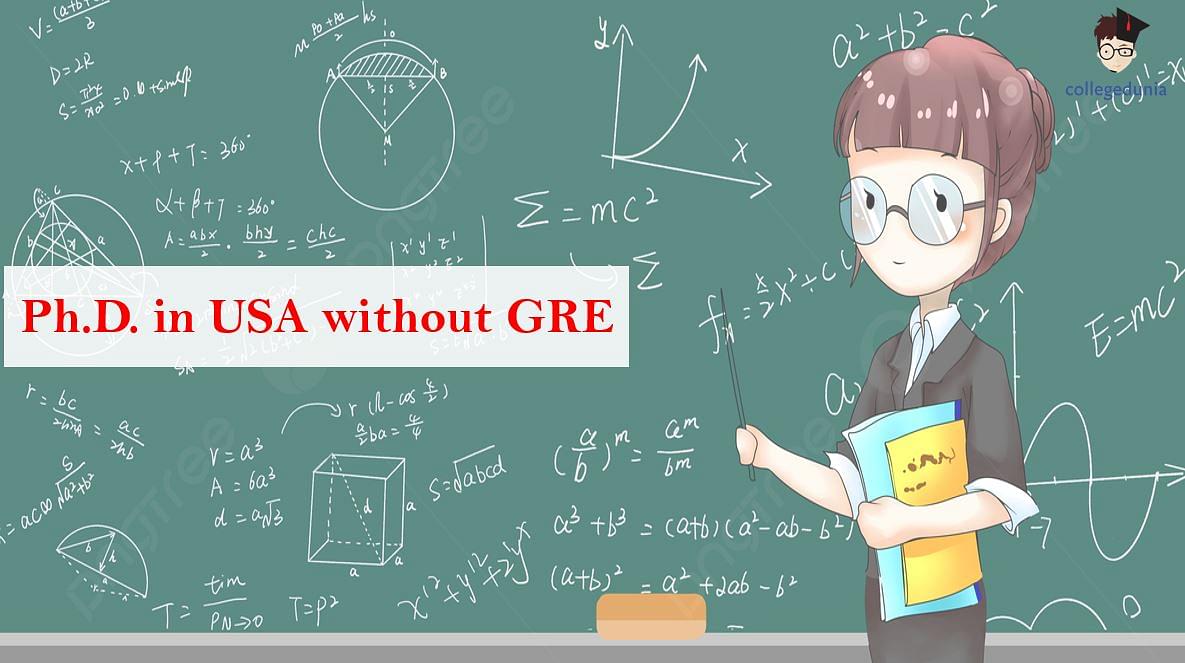 phd admission without gre in usa