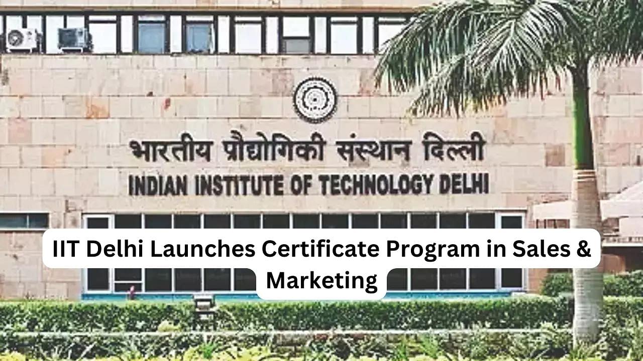 IIT Delhi - Certificate Programme in Digital Marketing, Digital Marketing  Course